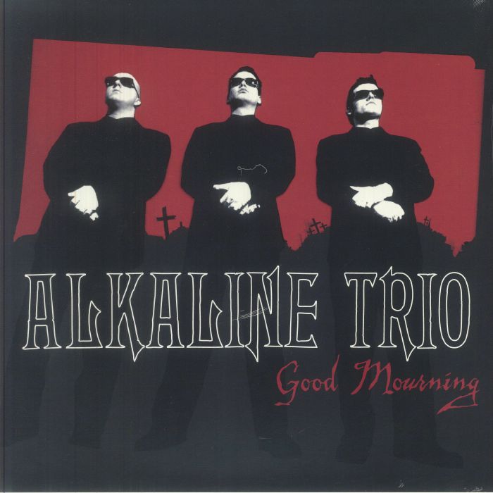 ALKALINE TRIO - Good Mourning vinyl sleeve