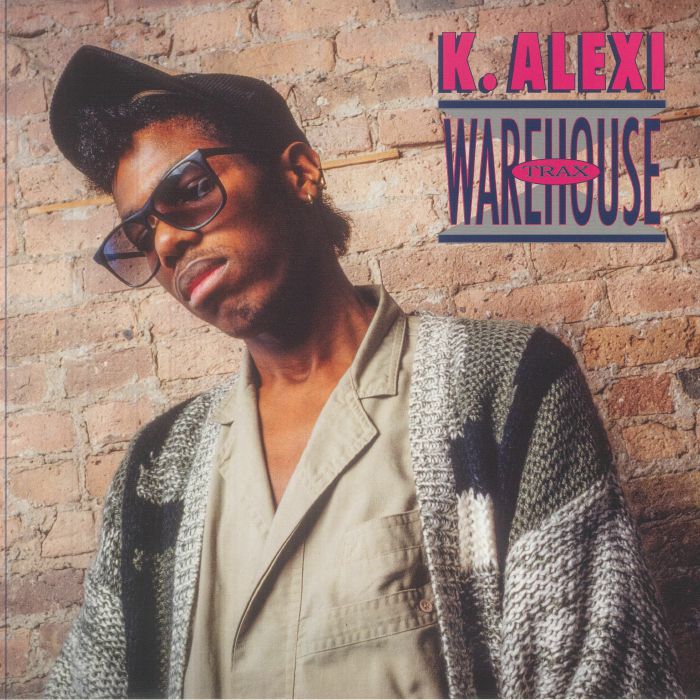 K ALEXI - Warehouse Trax vinyl sleeve