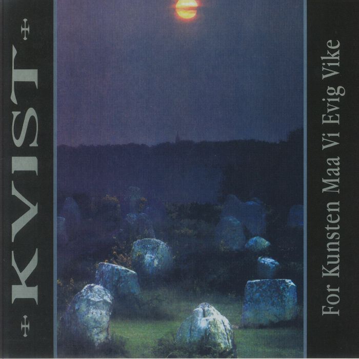KVIST - For Kunsten Maa Vi Evig Vike (30th Anniversary Edition) vinyl sleeve