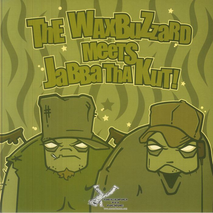WAXBUZZARD, The/JABBA THA KUT - The WaxBuzzard Meets Jabba Tha Kut! vinyl sleeve