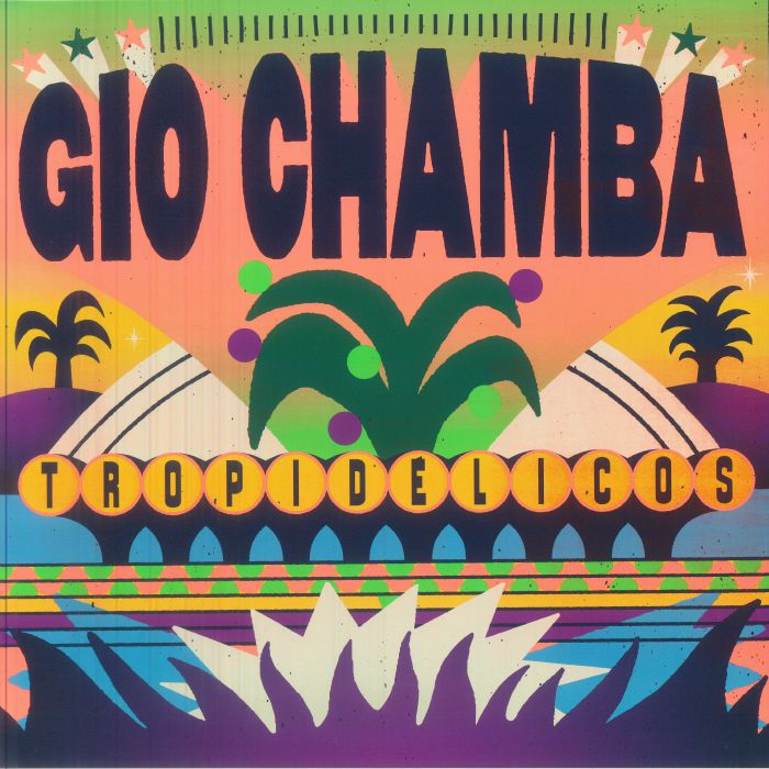 GIO CHAMBA - Tropidelicos vinyl sleeve