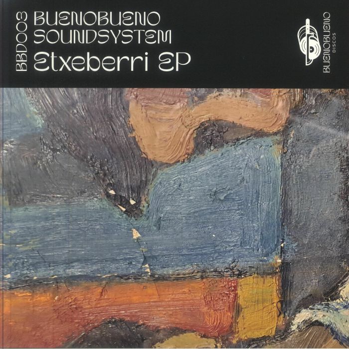 BUENOBUENO SOUNDSYSTEM - Etxeberri EP vinyl sleeve