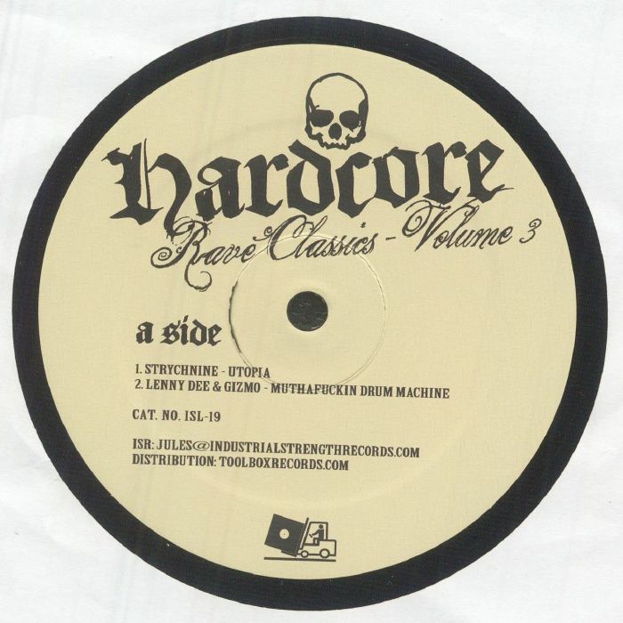 STRYCHNINE/LENNY DEE/GIZMO/DJ DELIRIUM/ENGLISH MUFFIN - Hardcore Rave Classics Vol 3 vinyl sleeve