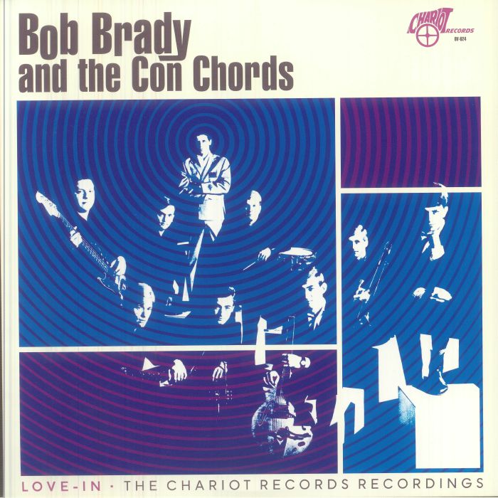 BRADY, Bob & THE CON CHORDS - Love In: The Chariot Records Recordings (Record Store Day RSD 2026) vinyl sleeve