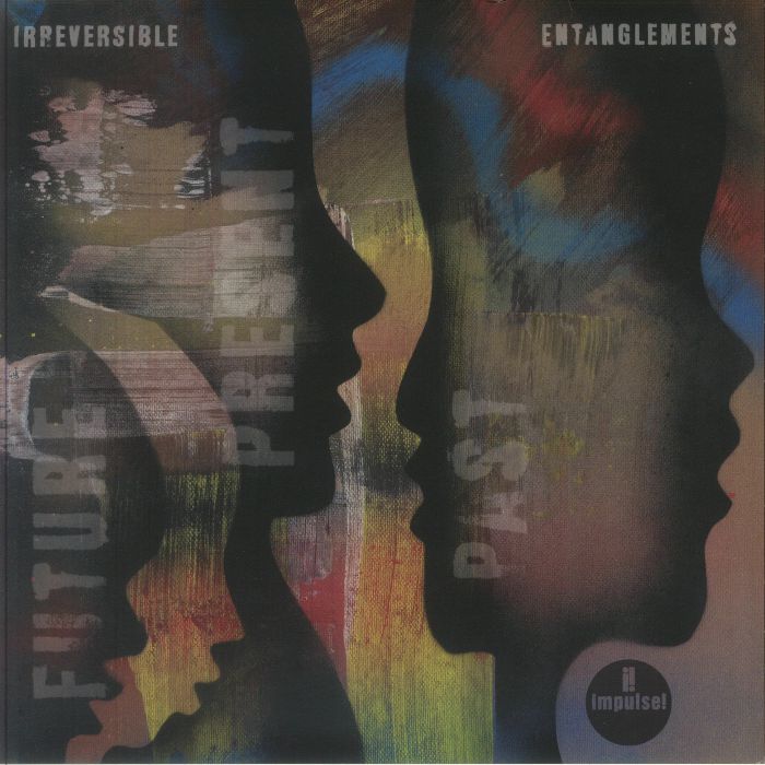 IRREVERSIBLE ENTANGLEMENTS - Future Present Past vinyl sleeve
