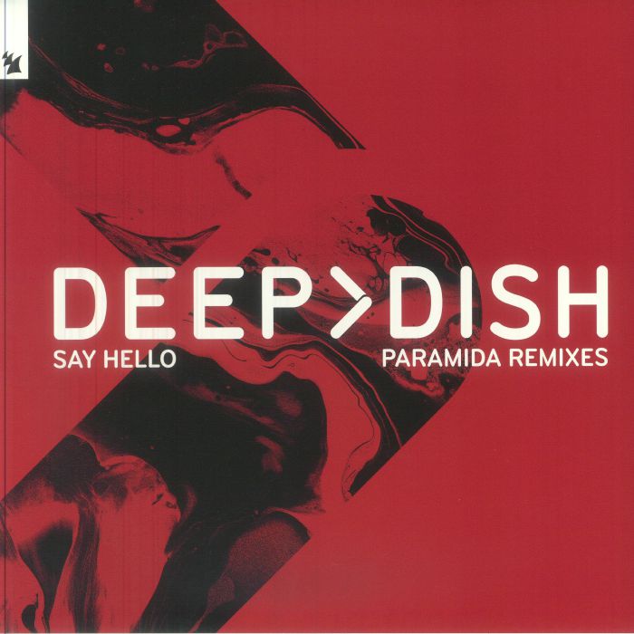 DEEP DISH - Say Hello: Paramida Remixes vinyl sleeve