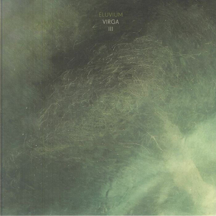ELUVIUM - Virga III vinyl sleeve