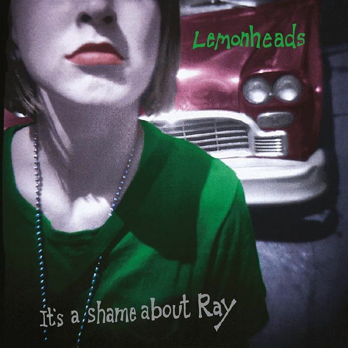 LEMONHEADS, The - It's A Shame About Ray (30th Anniversary Edition) vinyl sleeve