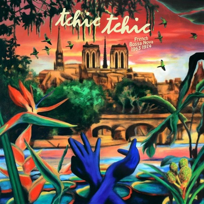 VARIOUS - Tchic Tchic: French Bossa Nova 1963 vinyl sleeve