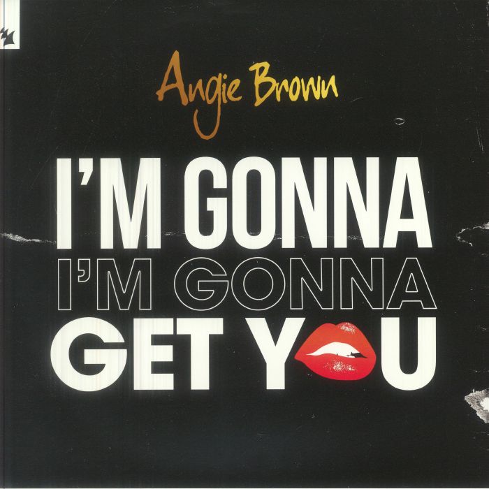 BROWN, Angie - I'm Gonna Get You vinyl sleeve