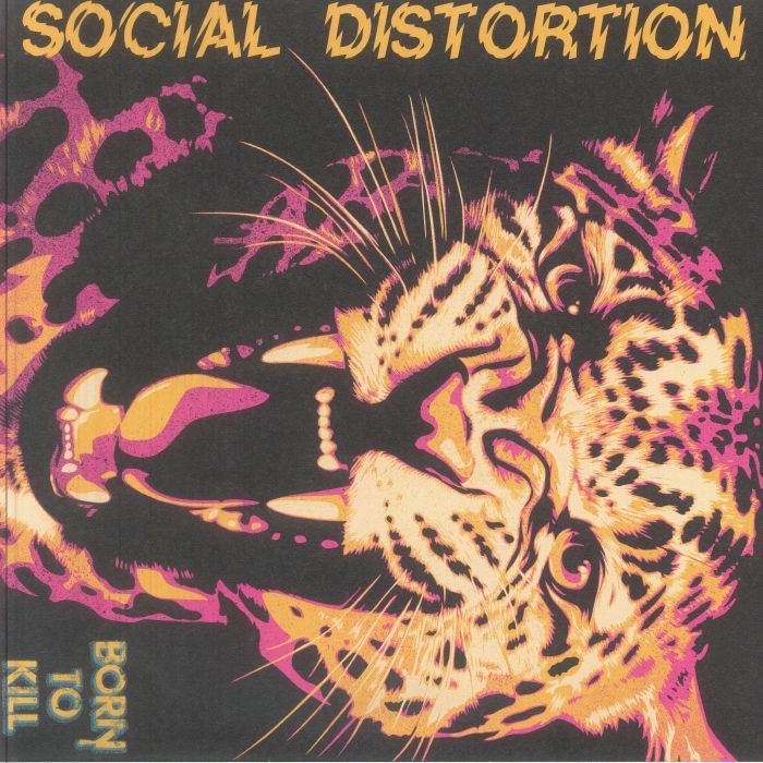 SOCIAL DISTORTION - Born To Kill vinyl sleeve