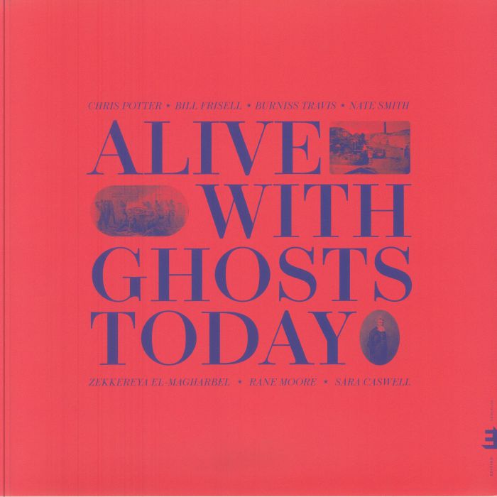 POTTER, Chris - Alive With Ghosts Today vinyl sleeve