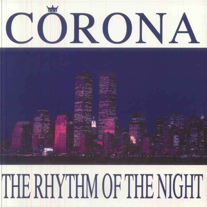 CORONA - The Rhythm Of The Night (reissue) vinyl sleeve