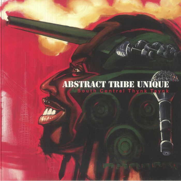 ABSTRACT TRIBE UNIQUE - South Central Thynk Taynk (remastered) vinyl sleeve