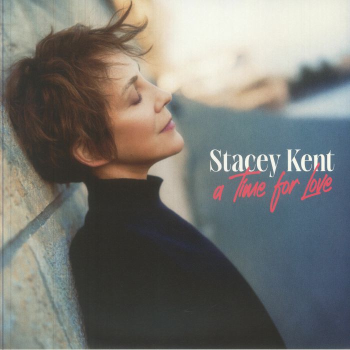 KENT, Stacey - A Time For Love vinyl sleeve