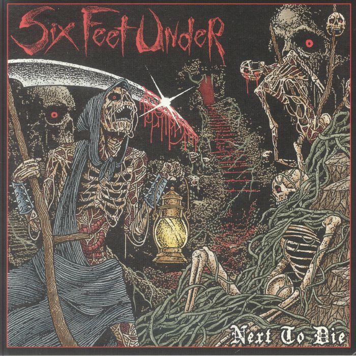 SIX FEET UNDER - Next To Die vinyl sleeve