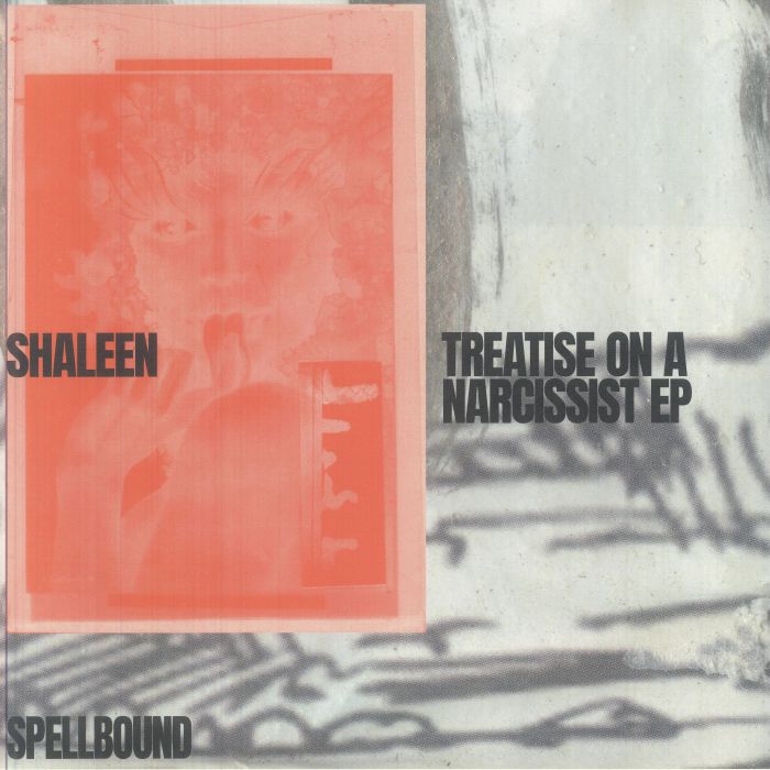 SHALEEN - Treatise On A Narcissist EP vinyl sleeve