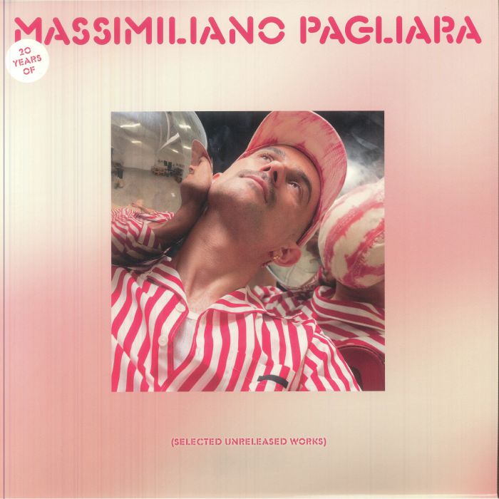 PAGLIARA, Massimiliano - Selected Unreleased Works vinyl sleeve
