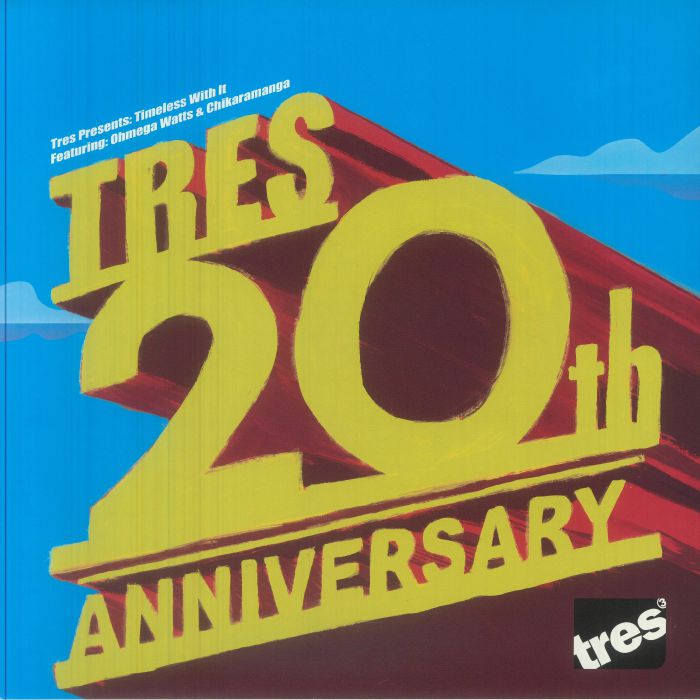 WATTS, Ohmega/CHIKARAMANGA - Tres Presents: Timeless With It vinyl sleeve