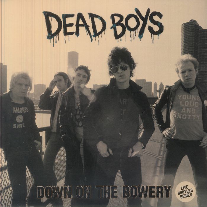 DEAD BOYS - Down On The Bowery vinyl sleeve
