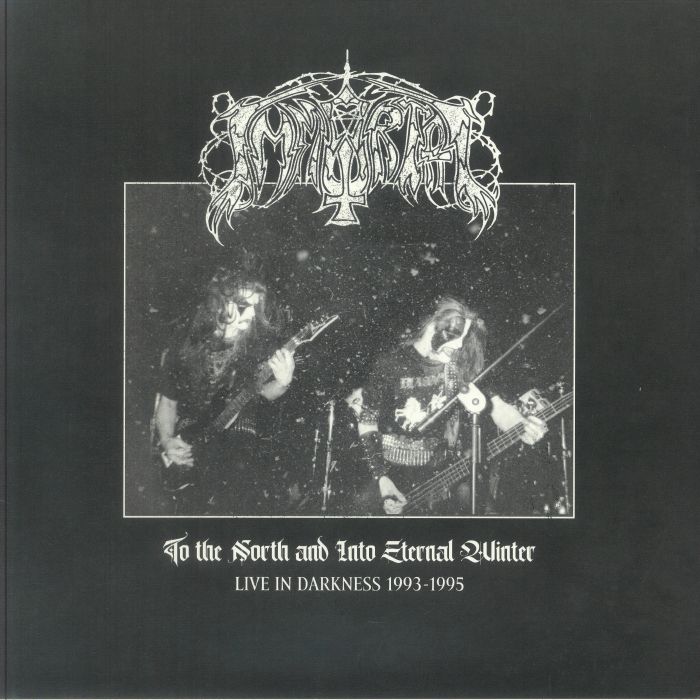 IMMORTAL - To The North & Into Eternal Winters: Live In Darkness 1993-1995 vinyl sleeve