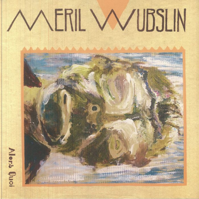 MERIL WUBSLIN - Alors Quoi (reissue) vinyl sleeve