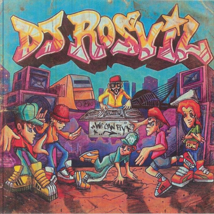 DJ ROSVIL - We Can Fly vinyl sleeve