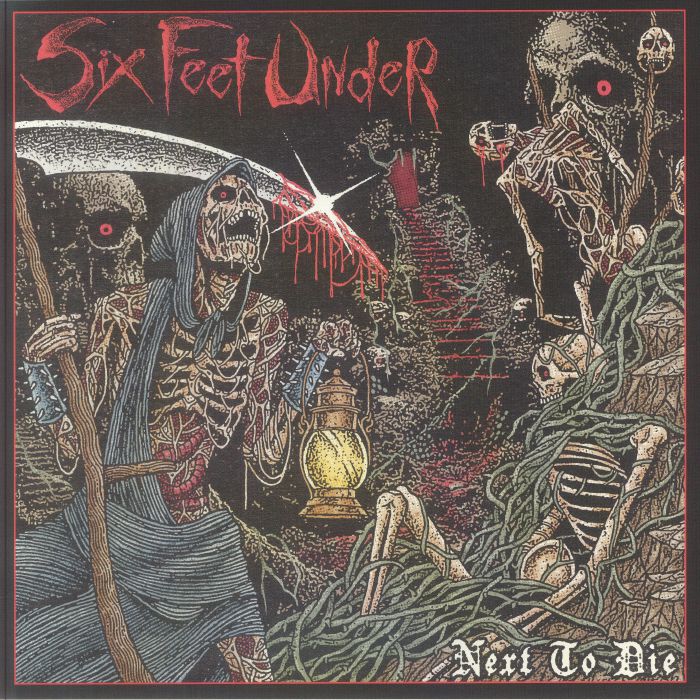 SIX FEET UNDER - Next To Die vinyl sleeve
