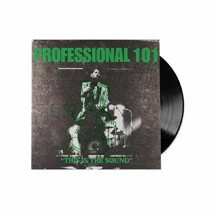 PROFESSIONAL 101 - This Is The Sound vinyl sleeve