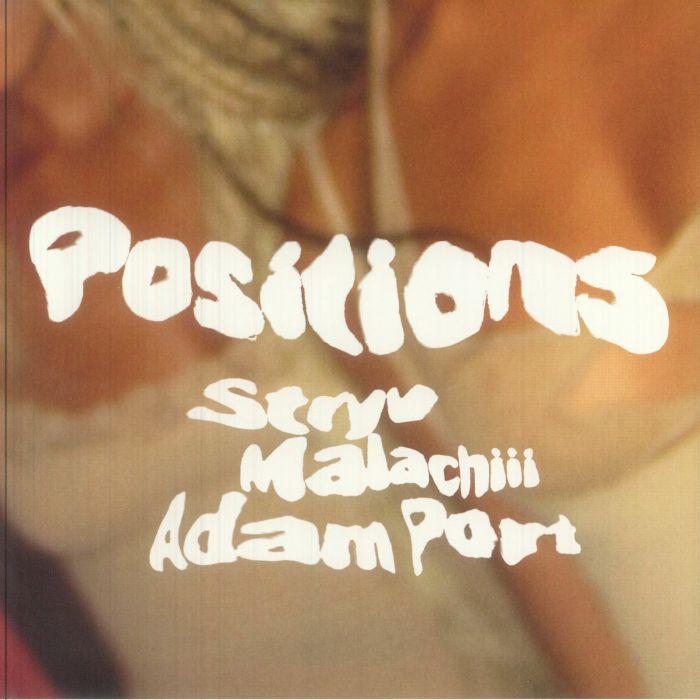 PORT, Adam/STRYV/MALACHIII - Positions vinyl sleeve