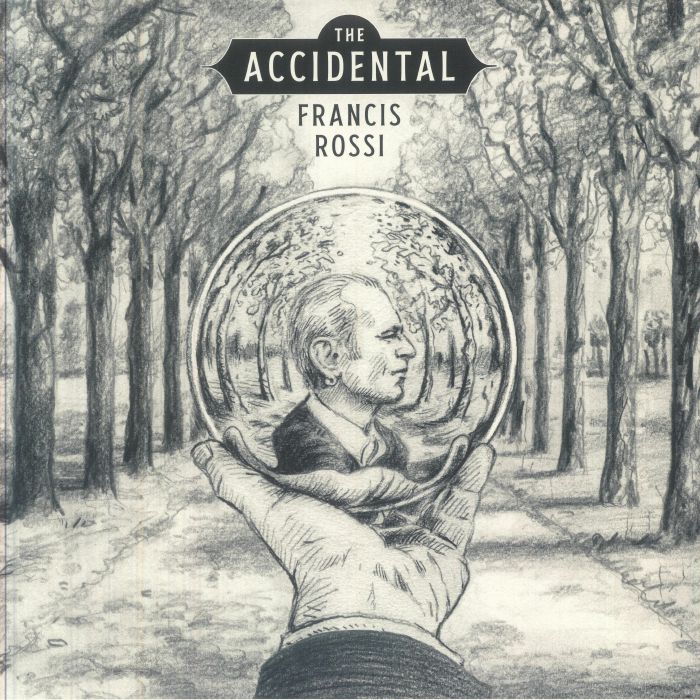 ROSSI, Francis - The Accidental vinyl sleeve