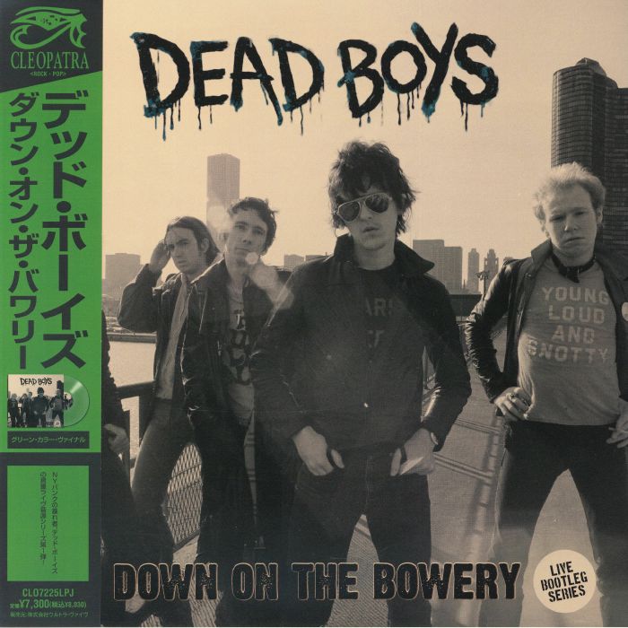 DEAD BOYS - Down On The Bowery (remastered) vinyl sleeve