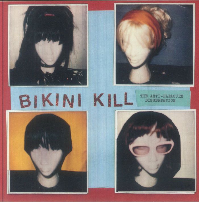 BIKINI KILL - The Anti Pleasure Dissertation vinyl sleeve