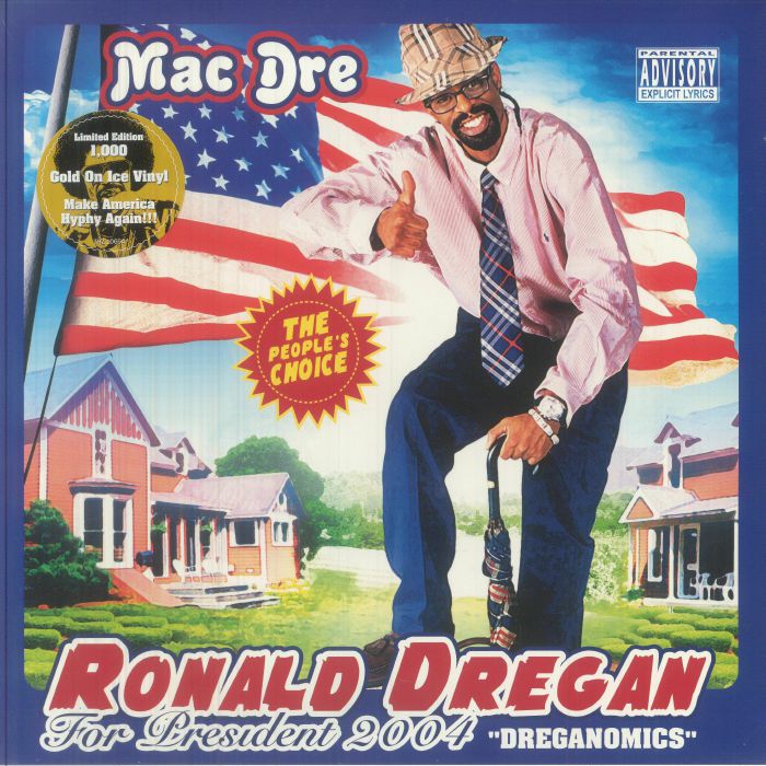 MAC DRE - Ronald Dregan - Dreganomics vinyl sleeve