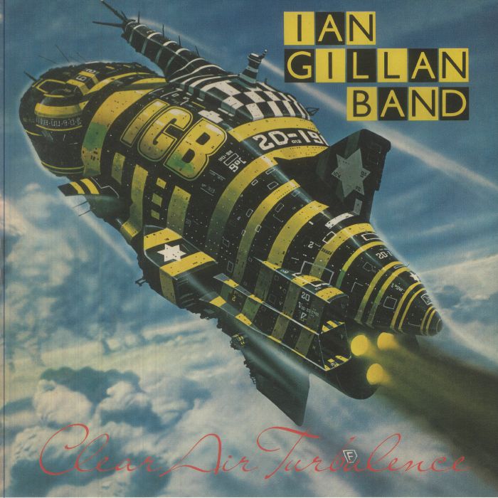 IAN GILLAN BAND - Clear Air Turbulence vinyl sleeve