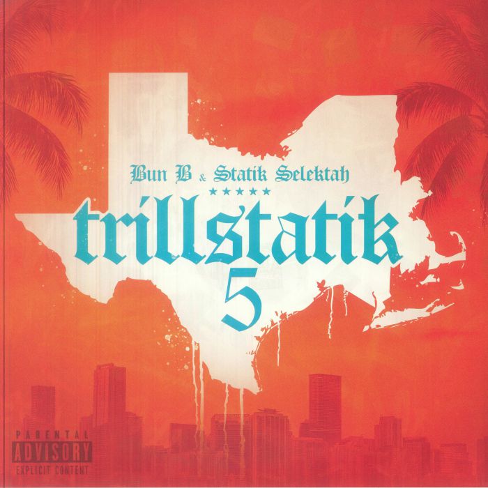 BUN B/STATIK SELEKTAH - Trillstatik 5 vinyl sleeve