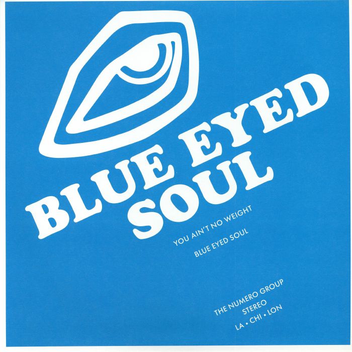 BLUE EYED SOUL - You Ain't No Weight vinyl sleeve