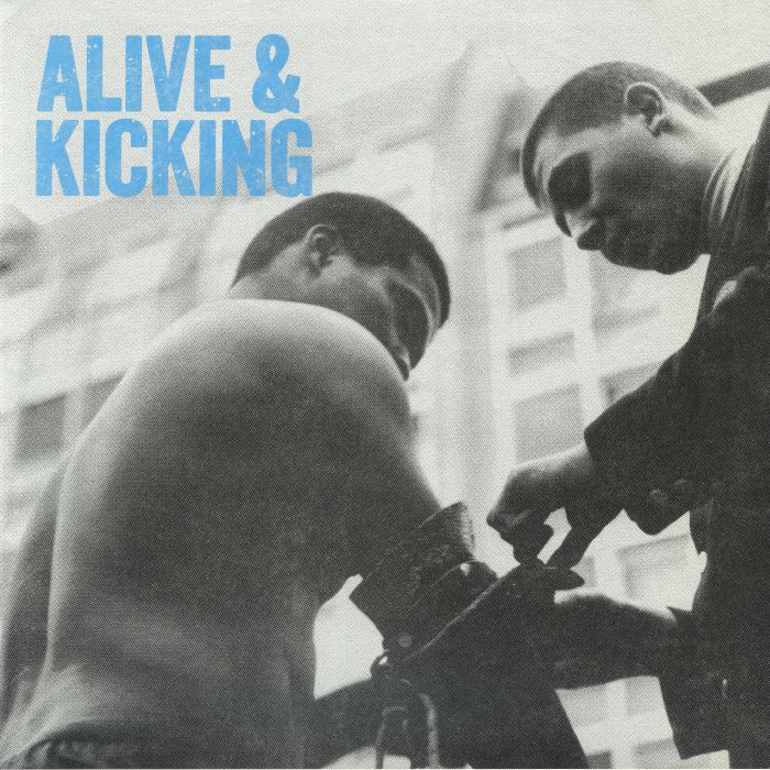 UNITED MUTATION/GRAY MATTER/BEEFEATER/MISSION IMPOSSIBLE/CEREAL KILLER/MARGINAL MAN - Alive & Kicking (reissue) vinyl sleeve