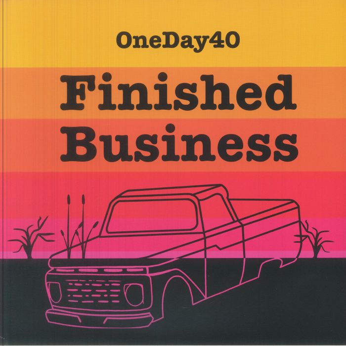 ONEDAY40 - Finished Business vinyl sleeve
