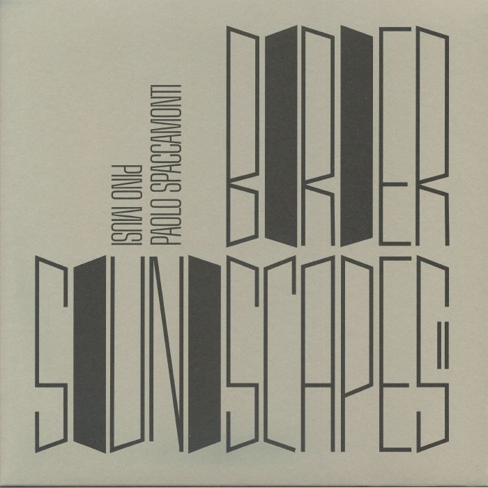 MUSI, Pino/PAOLO SPACCAMONTI - Border Soundscapes II vinyl sleeve