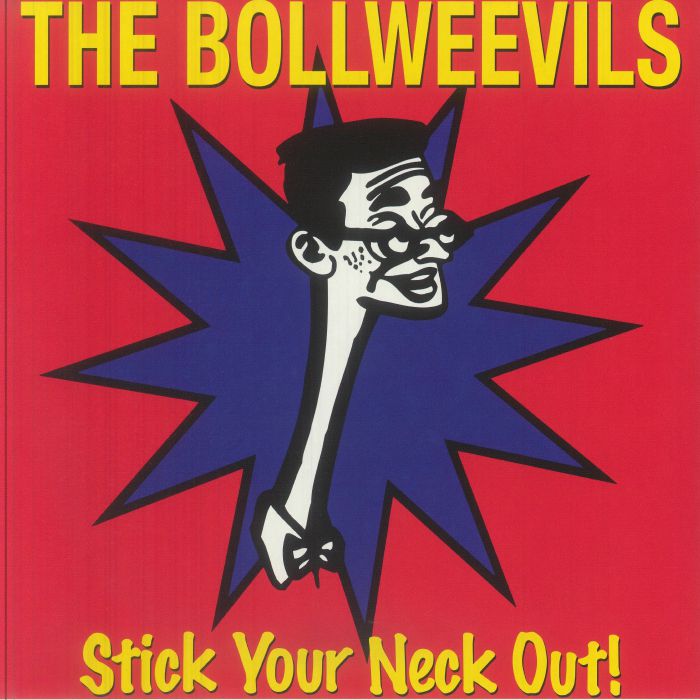 BOLLWEEVILS, The - Stick Your Neck Out (remastered) vinyl sleeve