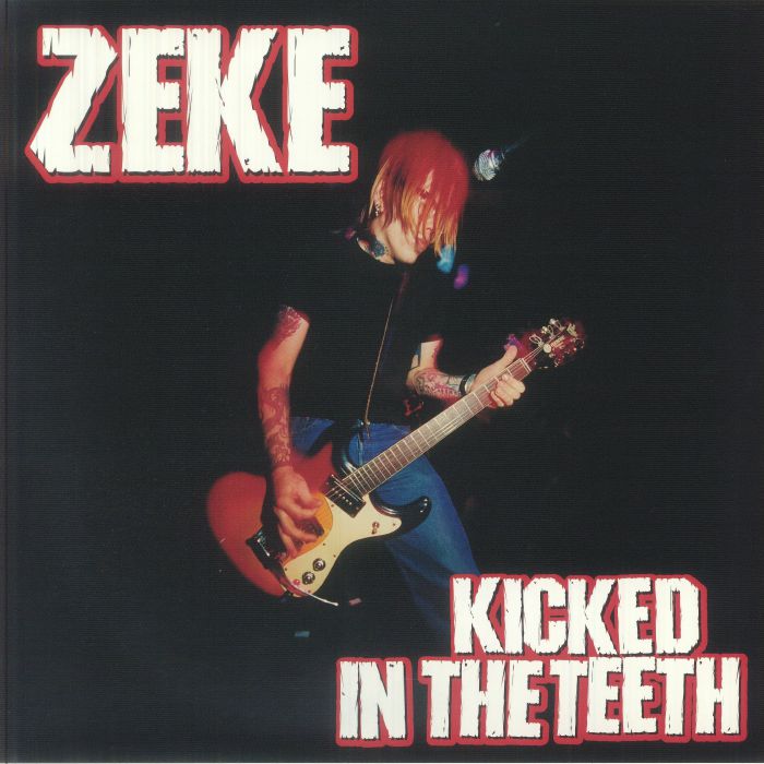 ZEKE - Kicked In The Teeth vinyl sleeve