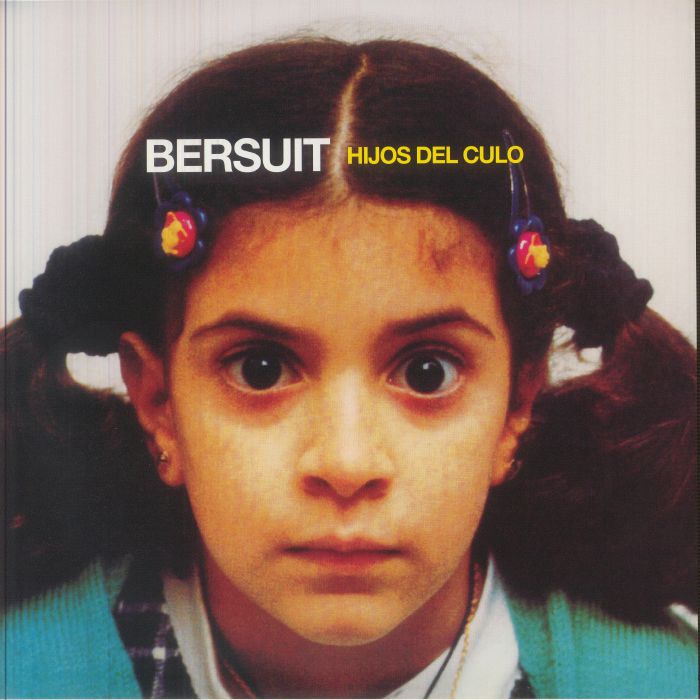 BERSUIT VERGARABAT - Hijos Del Culo (reissue) vinyl sleeve