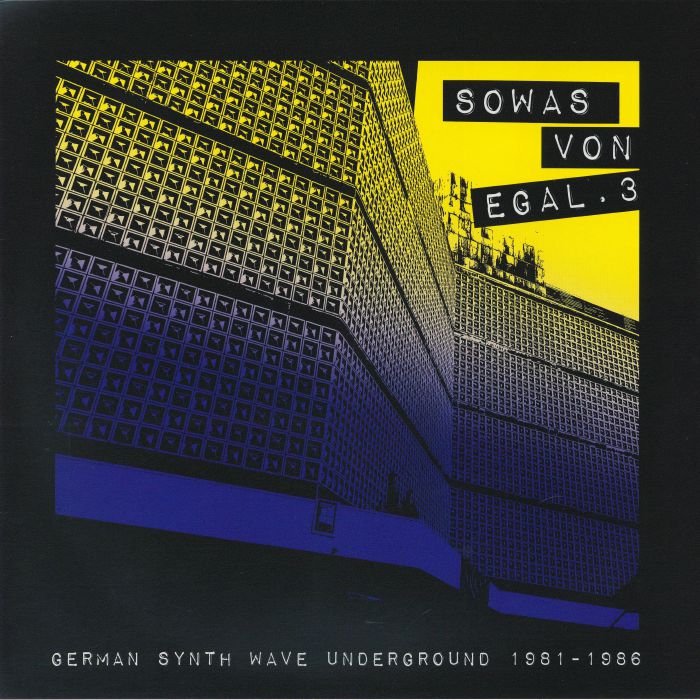 VARIOUS - Sowas Von Egal 3: German Synth Wave Underground vinyl sleeve