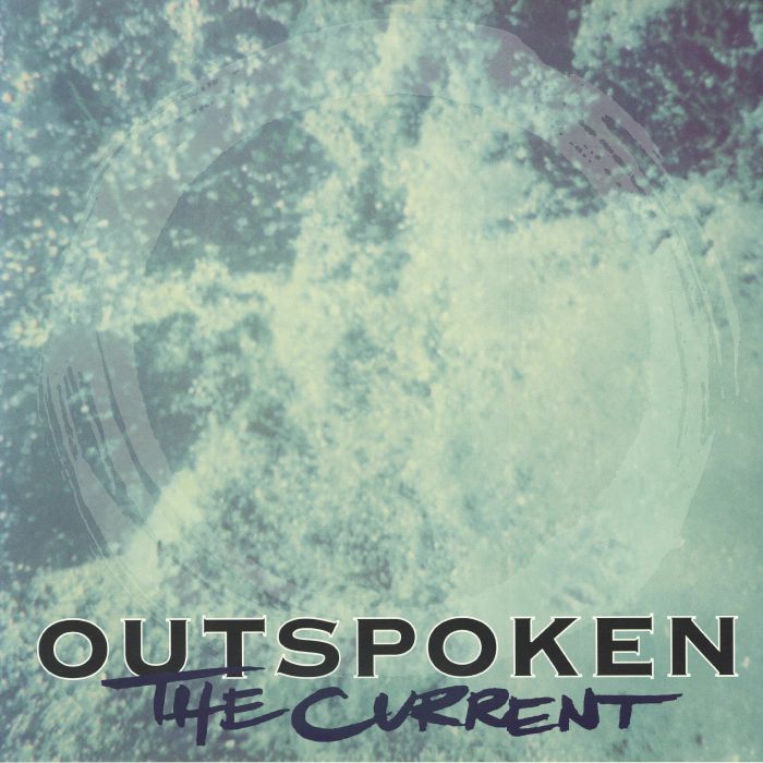 OUTSPOKEN - The Current (reissue) vinyl sleeve