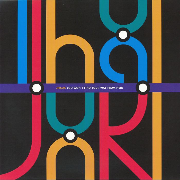 JHAUK - You Won't Find Your Way From Here vinyl sleeve