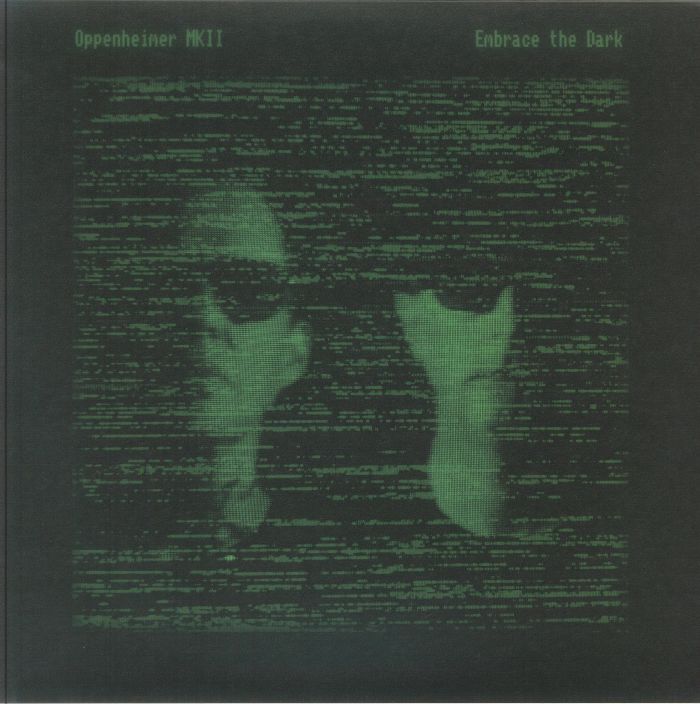 OPPENHEIMER MKII - Embrace The Dark vinyl sleeve