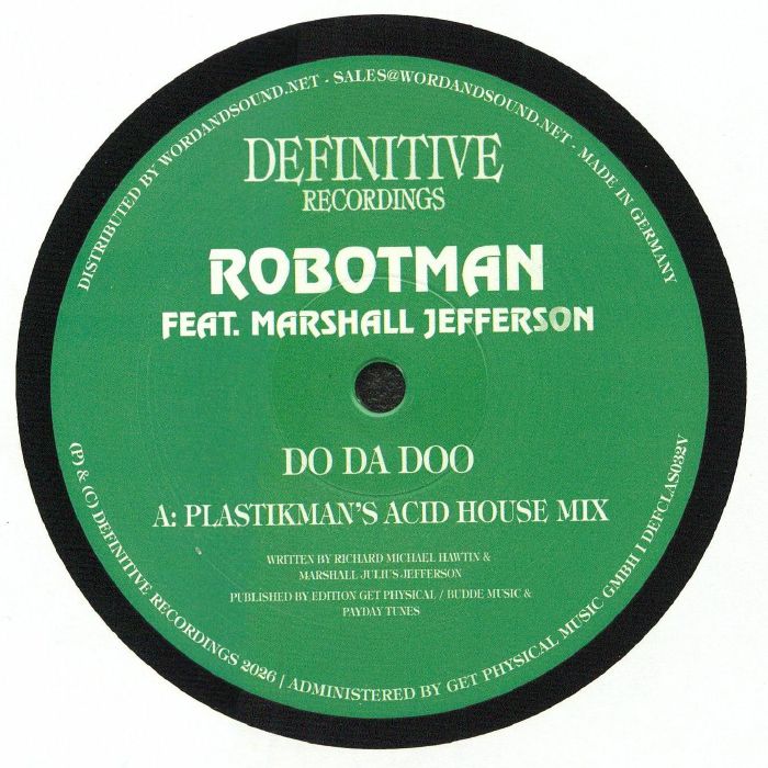 ROBOTMAN feat MARSHALL JEFFERSON - Do Da Doo (remixes) vinyl sleeve