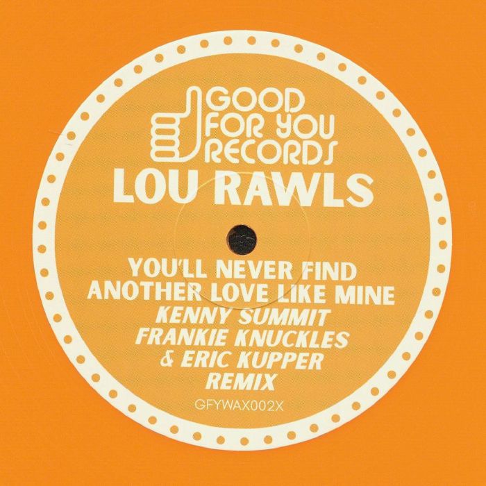 RAWLS, Lou - You'll Never Find Another Love Like Mine vinyl sleeve