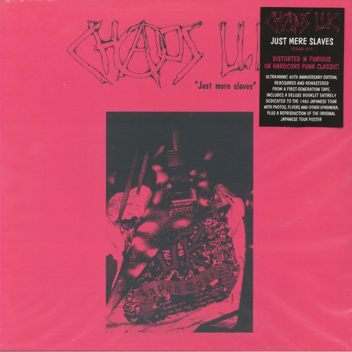 CHAOS UK - Just Mere Slaves (40th Anniversary Edition) vinyl sleeve